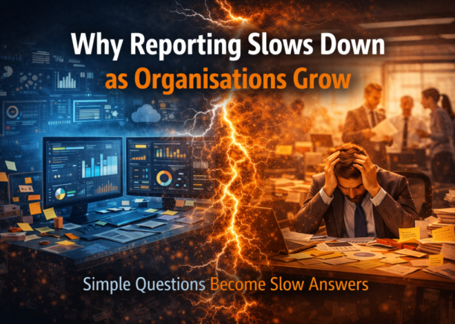 Why Reporting Slows Down as Organisations Grow